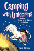 Phoebe And Her Unicorn Vol. 11: Camping With Unicorns