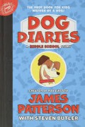 Dog Diaries : A Middle School Story