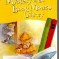 Hello, Mr Book Mouse ! : Mystery In The Book Mouse Library