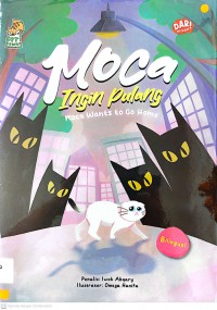 Moca Ingin Pulang (Moca Wants To Go Home)