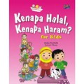 Kenapa Halal, Kenapa Haram? For Kids