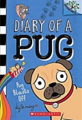 Diary Of A Pug #1: Pug Blasts Off