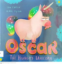 Oscar The Hungry Unicorn