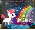 Ten Minutes To Bed: Little Unicorn