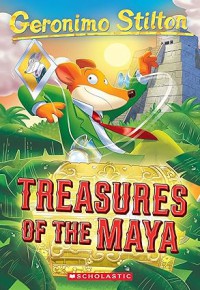 Geronimo Stilton 83: Treasures of the Maya