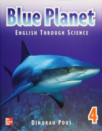 English Through Science : Blue Planet 4 (Student Book) + 1 Cd Interaktif