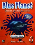 English Through Science : Blue Planet 4 (Project Book)