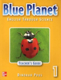 English Through Science : Blue Planet 1 (Teacher'S Guide) + 1 Cd