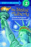 Step Into Reading (2) : The Statue Of Liberty