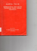 Membudayakan Obat-Obatan Tradisional Rumah Tangga Indonesia (Karya Tulis)