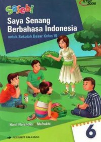 Sasebi Saya Senang Berbahasa Indonesia Sd Kelas 6