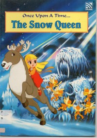 Once Upon A Time : The Snow Queen