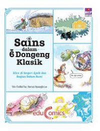 Sains Dalam 6 Dongeng Klasik (Alice Di Negeri Ajaib Dan Bagian Dalam Bumi)