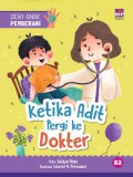 Seri Anak Pemberani: Ketika Adit Pergi Ke Dokter