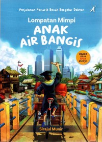 Lompatan Mimpi Anak Air Bangis