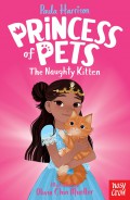 Princess Of Pets: The Naughty Kitten