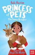 Princess Of Pets: The Snowy Reindeer