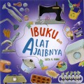 Ibuku Dan Alat Ajaibnya