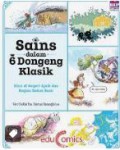 Sains Dalam 6 Dongeng Klasik (Alice Di Negeri Ajaib Dan Bagian Dalam Bumi)