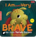 I Am (Not) Very Brave - Aku (Tidak) Terlalu Berani