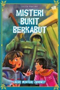 Seri Misteri Favorit: Misteri Bukit Berkabut