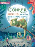Seri Dongeng Fabel Funtastic: Conker, Bunglon Yang Tak Bisa Berubah Warna
