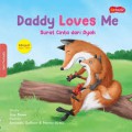 Seri Funtastic: Daddy Loves Me (Surat Cinta Dari Ayah)