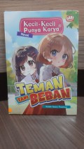 KKPK Novel Komik: Teman Tapi Beban
