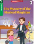 Woodpecker Readers Level 4 : The Mystery Of The Masked Magician