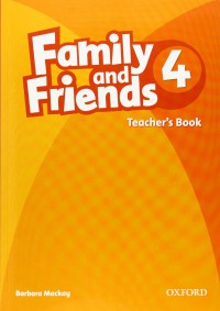 Family And Friends 4 (Teacher'S Book)