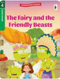 Woodpecker Readers Level 4 : The Fairy And The Friendly Beasts