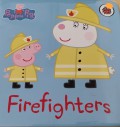 Peppa Pig: Firefighters