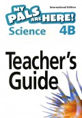 My Pals Are Here ! Science 4B Teacher'S Guide (International Edition)