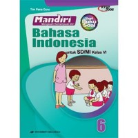 Mandiri Bahasa Indonesia Kls 6 Sd