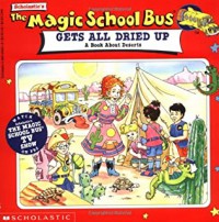 The Magic School Bus: Gets All Dried Up