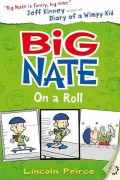 Big Nate: On a Roll