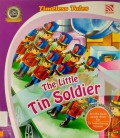 Timeless Tales: The Little Tin Soldier; The Twelve Dancing Princesses