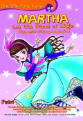Cilik - Cilik Punya Karya: Martha and the School of Magic