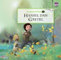 Dongeng 3D 22 : Hansel Dan Gretel