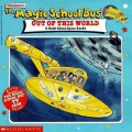 The Magic School Bus : Out Of This World