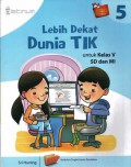 Lebih Dekat Dengan Tik 5 Sd