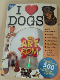 The Art Rom: I Love Dogs