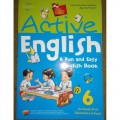 Active English. A Fun Dan Easy Englsih Book 6 (For Grade Vi Of Elemantary Schools)