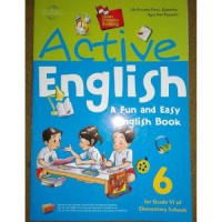 Active English. A Fun Dan Easy Englsih Book 6 (For Grade Vi Of Elemantary Schools)