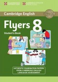 Flyers 8 Student'S Book (Cambridge English)