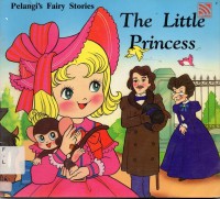 Pelangi'S Fairy Stories : The Little Princess