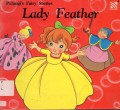 Pelangi'S Fairy Stories : Lady Feather