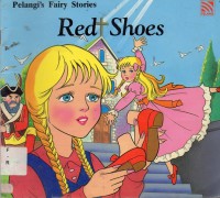 Pelangi'S Fairy Stories : Red Shoes