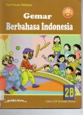 Gemar Berbahasa Indonesia 2B (Sd2)