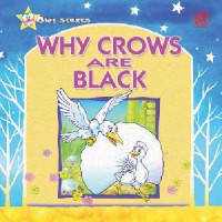 Owl Series : Why Crows Are Black